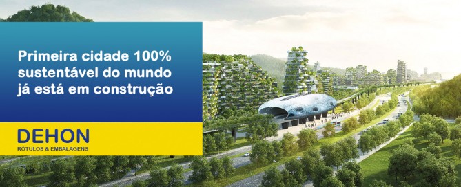 Primeira cidade 100% sustentável do mundo já está em construção